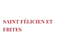 Recette Saint Félicien et frites 